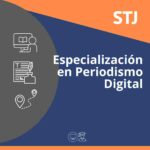 Especialización en Periodismo Digital