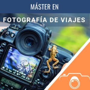 Máster en Fotografía de Viajes