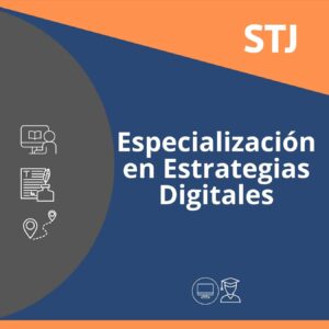 Especialización en Estrategias Digitales