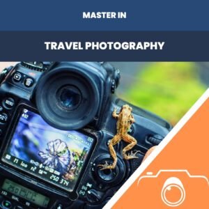 Master in Travel Photography