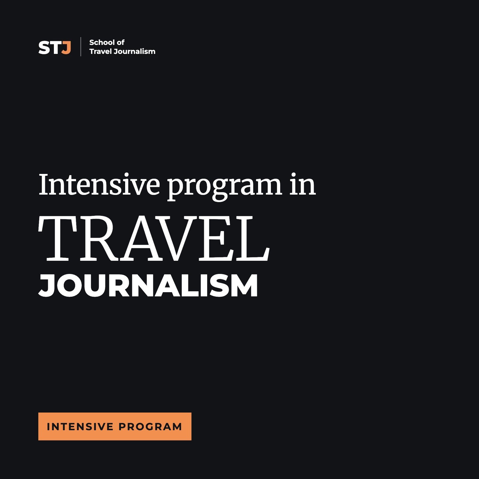 Cover: Travel Journalism Intensive Program | School of Travel Journalism