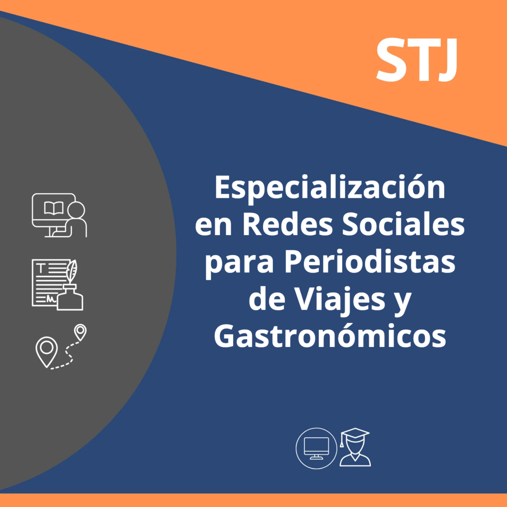 Especialización en Redes Sociales para Periodistas de Viajes y Gastronómicos