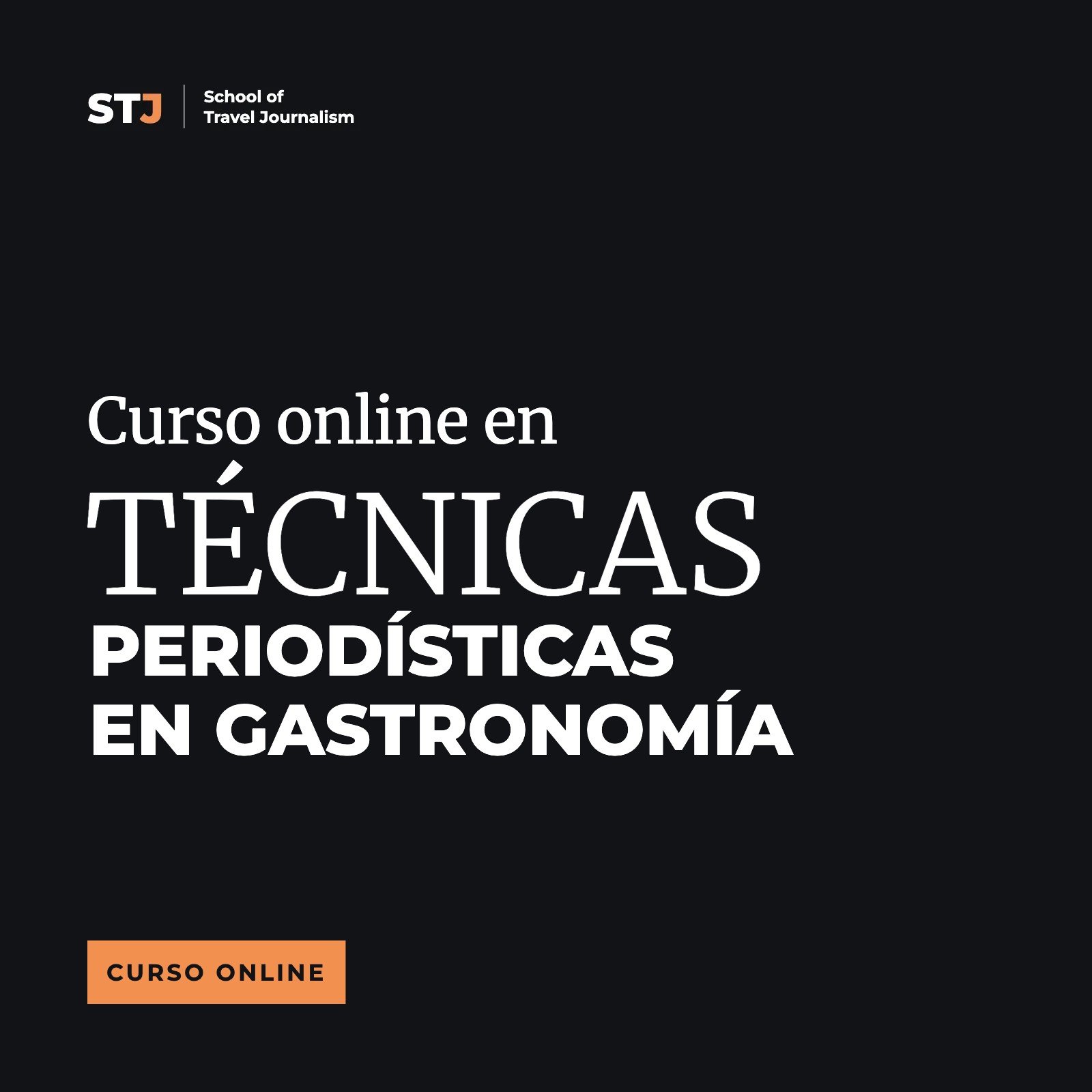 Portada: Curso online en Técnicas Periodísticas en Gastronomía | School of Travel Journalism