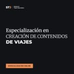 Portada: Especialización en CREACIÓN DE CONTENIDOS DE VIAJES | School of Travel Journalism