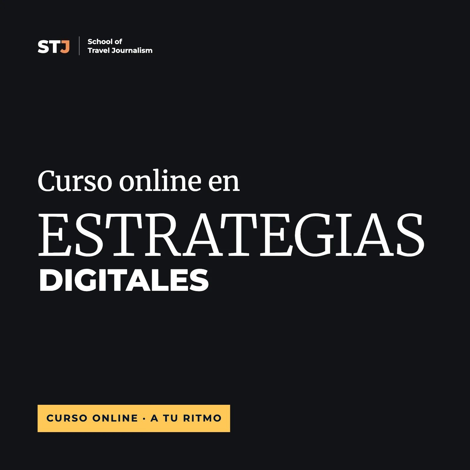 A tu ritmo: Curso online en Estrategias Digitales