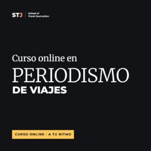 A tu ritmo: Curso online en Periodismo de Viajes