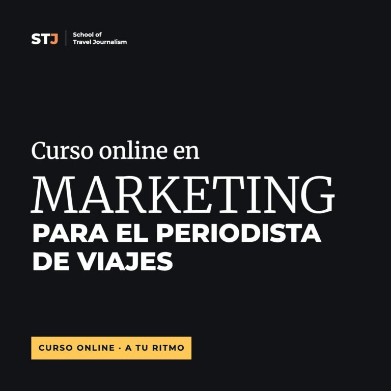 Curso online en Marketing para el Periodista de Viajes