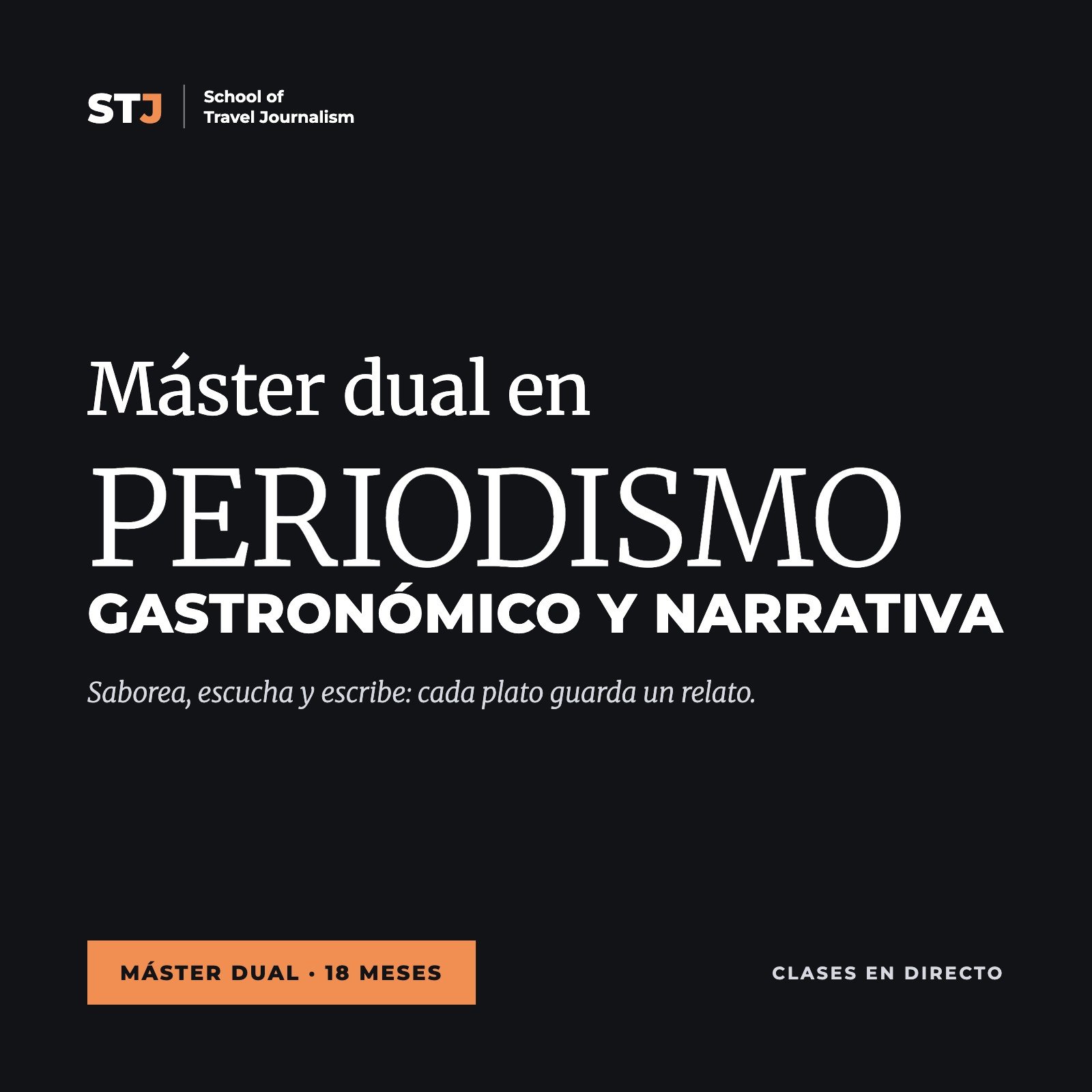 Portada: Máster dual en PERIODISMO GASTRONÓMICO Y NARRATIVA | School of Travel Journalism