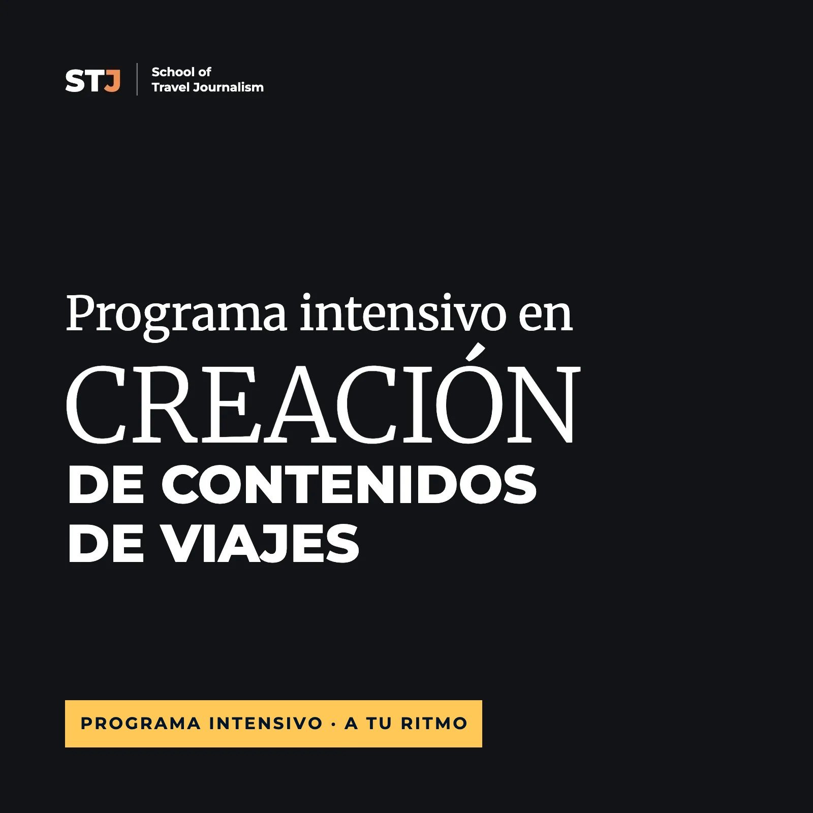 A tu ritmo: Programa Intensivo en Creación de Contenidos de Viajes