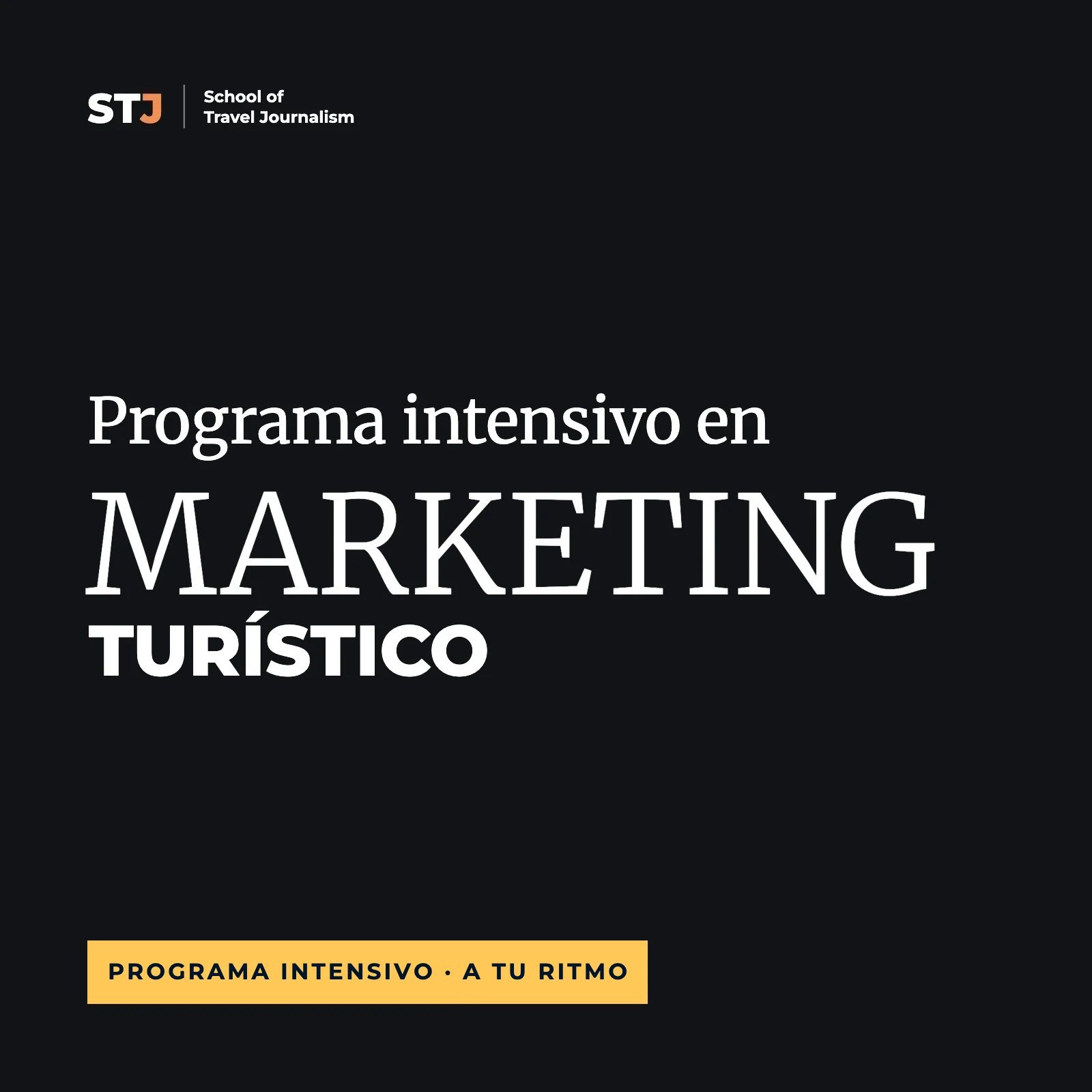 A tu ritmo: Programa Intensivo en Marketing Turístico