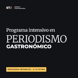 A tu ritmo: Programa Intensivo en Periodismo Gastronómico