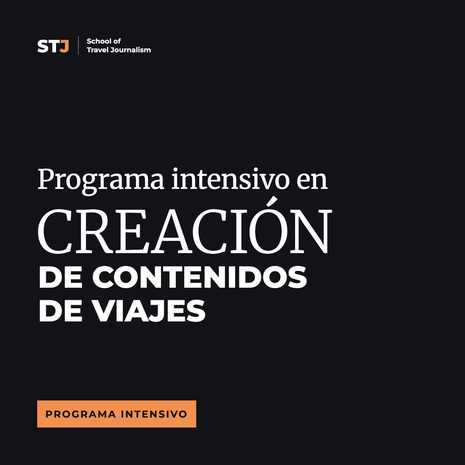 Portada: Programa Intensivo en Creación de Contenidos de Viajes | School of Travel Journalism
