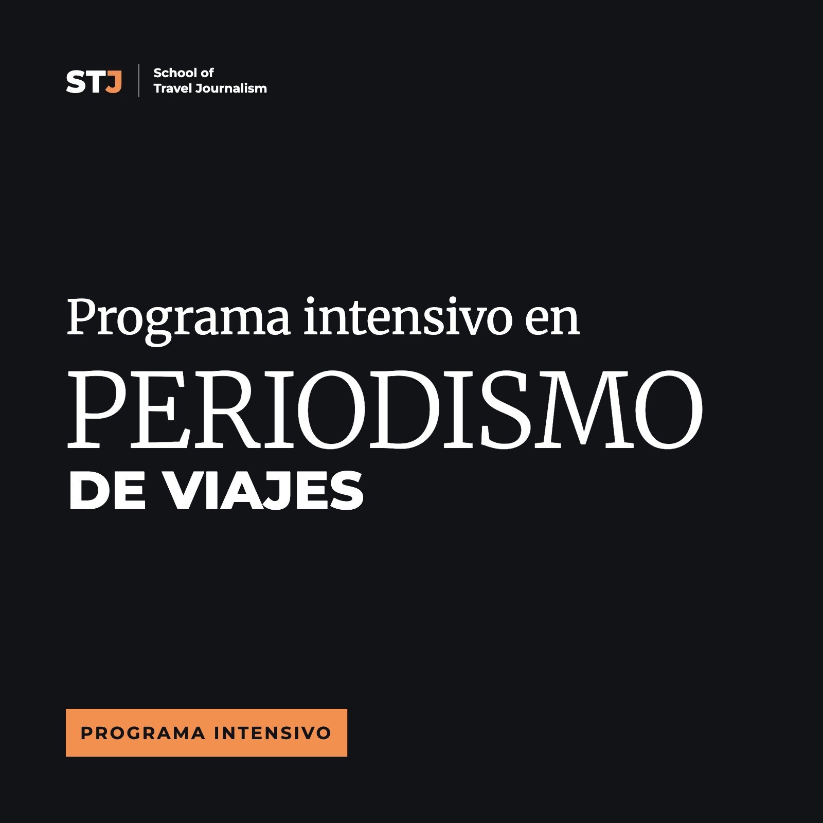 Portada: Programa Intensivo en Periodismo de Viajes | School of Travel Journalism