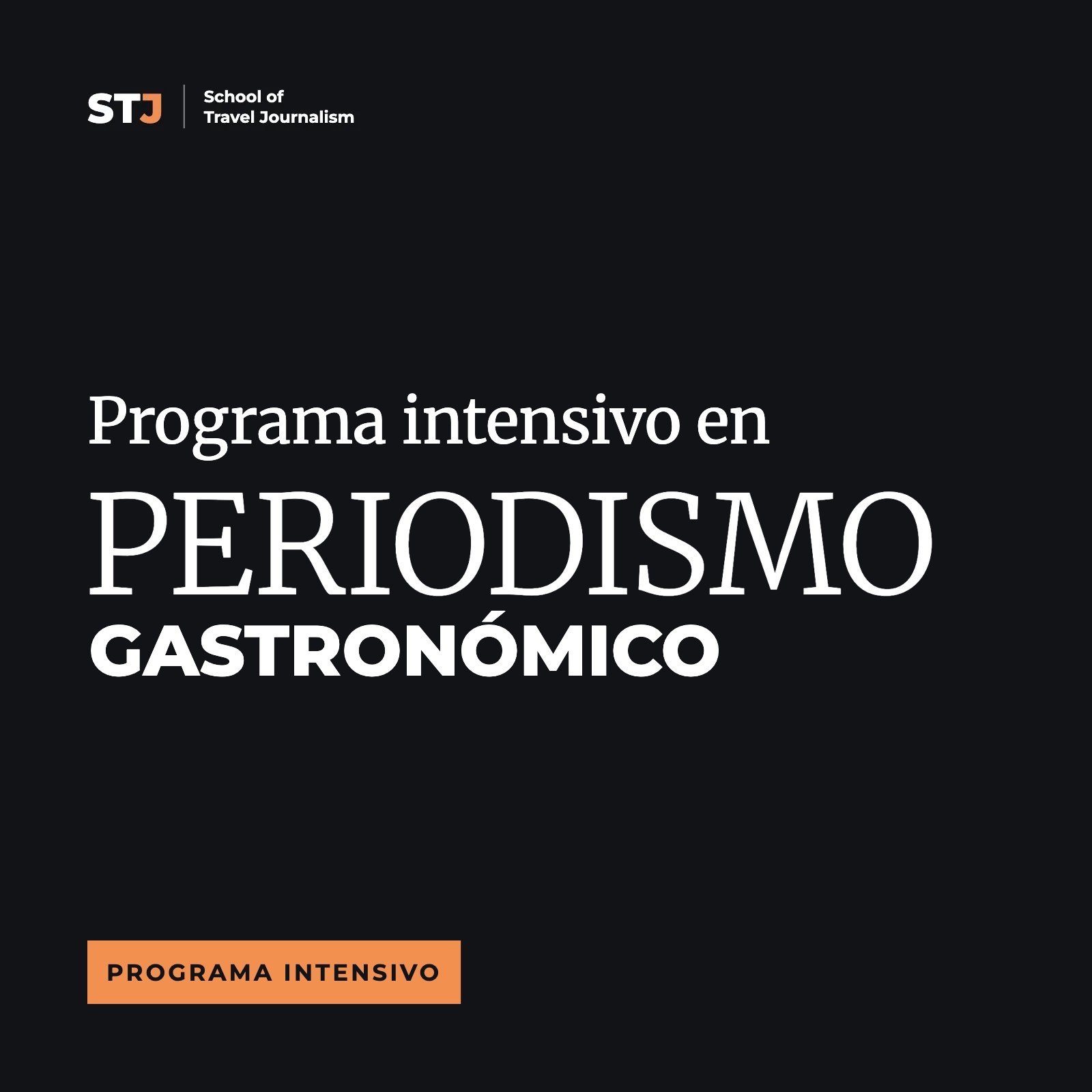 Portada: Programa Intensivo en Periodismo Gastronómico | School of Travel Journalism