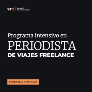 Programa Intensivo en Periodista de Viajes Freelance en directo